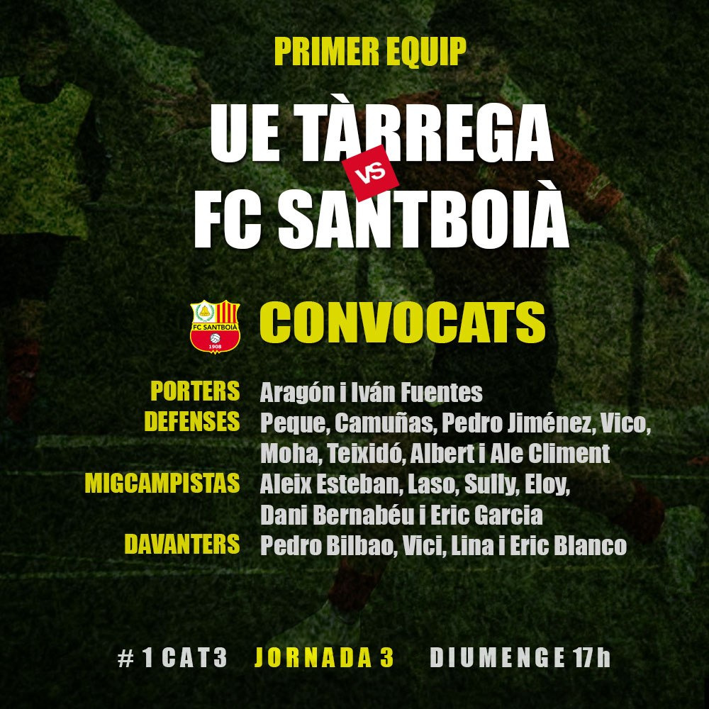 Convocats UE Tàrrega – FC Santboià